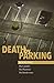 Death by Parking, Book One