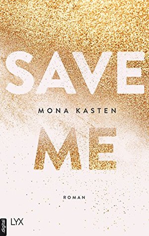 Save Me (Maxton Hall #1)