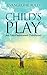 Child's Play: An Old-fashio...