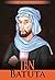 Great Muslim Scholars - Ibn Batuta