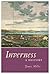 Inverness: A History