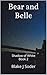 Bear and Belle (Shadow of White Book 2)