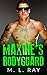 Maxine’s Bodyguard