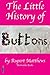 The Little History of Buttons
