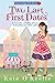 Two Last First Dates (Cozy ...