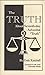 The Truth About Seventh-day Adventist Truth by Dale Ratzlaff