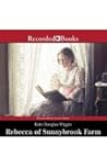 Rebecca of Sunnybrook Farm by Kate Douglas Wiggin