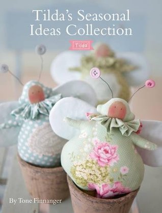 Tilda's Seasonal Ideas Collection (Paperback)