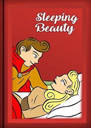 Sleeping Beauty Illustrated: Classic Tale