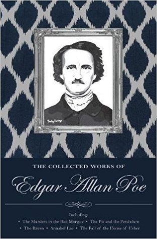 The Collected Works of Edgar Allan Poe
