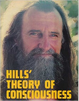 Hills' Theory of Consciousness: An Interpretation of Nuclear Evolution (Paperback)