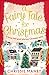 A Fairy Tale for Christmas by Chrissie Manby A Fairy Tale for Christmas by Chrissie Manby