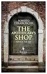The Apothecary's Shop: Venice 1118 A.D.