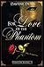 For Love of the Phantom (Phantom Rising, #1)