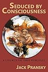 Seduced by Consci...