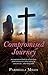 COMPROMISED JOURNEY: For all who have allowed themselves to be defined by someone else...other than God!