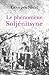 Le Phénomène Soljénitsyne (Documents) (French Edition)