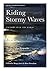 Riding Stormy Waves by Ringu Tulku