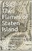 1843 - The Flames of Staten Island: Book 3 (Murder Mysteries of Old New York)