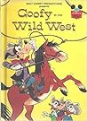 Goofy in the Wild West by Walt Disney Company