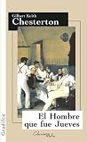 El hombre que fue Jueves by G.K. Chesterton