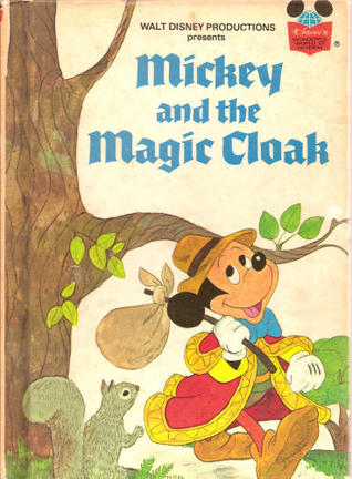 Mickey and the Magic Cloak (Hardcover)