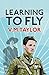 Learning to Fly