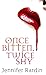 Once Bitten, Twice Shy (Jaz...