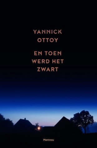 En toen werd het zwart (Paperback)