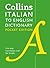 Italian to English (One Way) Pocket Dictionary: Trusted support for learning (Collins Pocket)