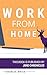 Work from home: 10 ways to ...