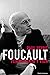 Foucault: pensamiento y vida