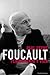 Foucault: pensamiento y vida