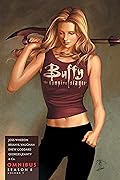 Buffy the Vampire Slayer: Season 8, Omnibus: Volume 1