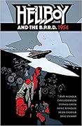 Hellboy and the B.P.R.D.: 1954