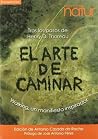 El arte de camina...