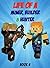 Life Of A Miner, A Builder & A Hunter (Minecrafter Life Book 6)