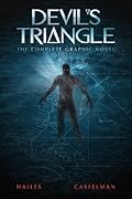 Devil's Triangle: The Complete Graphic Novel