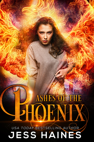 Ashes of the Phoenix (Phoenix Rising, #1)