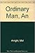 An Ordinary Man