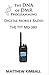 The DNA of Digital Mobile R...