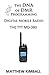 The DNA of Digital Mobile Radio Programming by Matthew Kimball