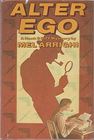 Alter Ego: A Hank and Biff Mystery