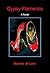 Gypsy Flamenco: A Novel