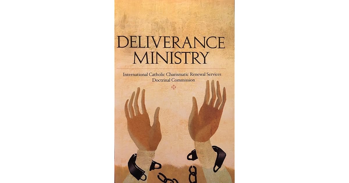 Deliverance Ministry by Doctrinal Commission of the ICCRS