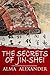 The Secrets of Jin-shei by Alma Alexander