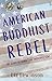 American Buddhist Rebel: The Story of Rama - Dr. Frederick Lenz