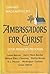 Ambassadors for Christ: Seven American Preachers