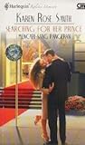 Mencari Sang Pangeran - Searching For Her Prince Mencari Sang Pangeran - Searching For Her Prince