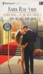 Mencari Sang Pangeran - Searching For Her Prince (Paperback)